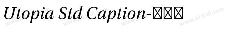 Utopia Std Caption字体转换